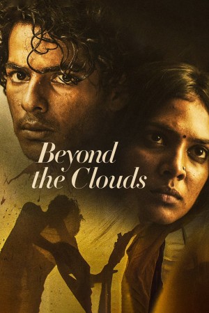 云端之上 Beyond the Clouds (2018) 1080P