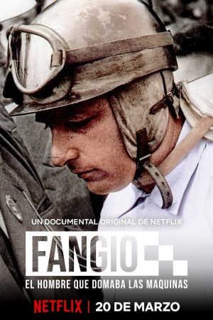 极速人生：方吉奥的故事 Fangio: El hombre que domaba las máquinas (2020)