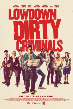 低级罪犯 Lowdown Dirty Criminals (2020)