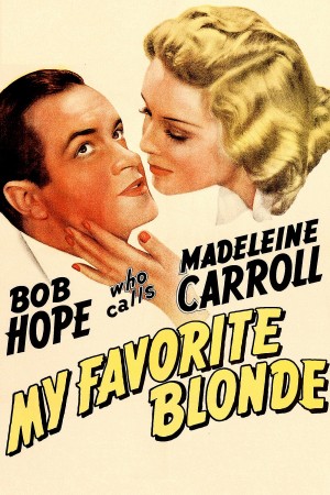 最爱金发女郎 My Favorite Blonde (1942) 中文字幕
